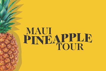 Maui pineapple tour